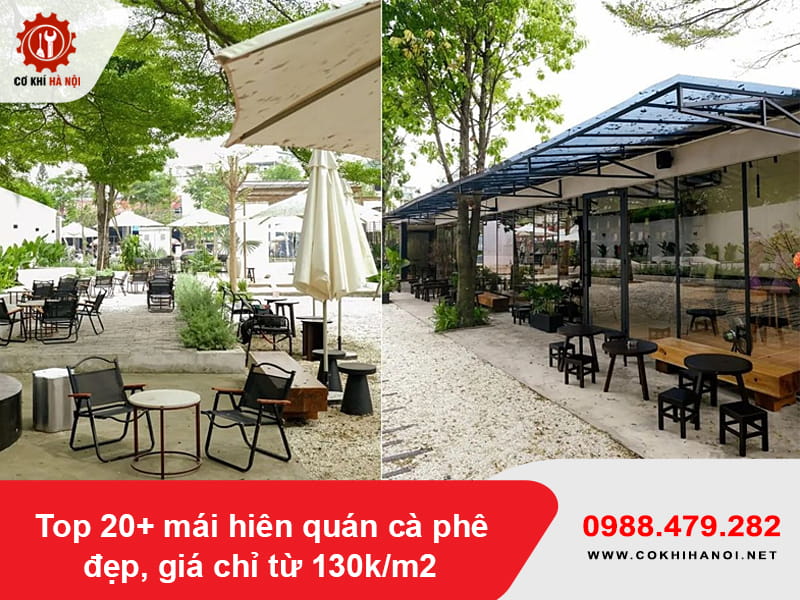 Top 20+ mái hiên quán cà phê đẹp, giá chỉ từ 130k/m2