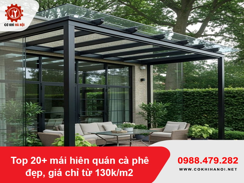 Top 20+ mái hiên quán cà phê đẹp, giá chỉ từ 130k/m2