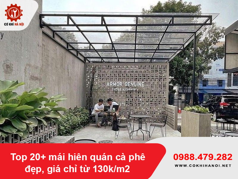 Top 20+ mái hiên quán cà phê đẹp, giá chỉ từ 130k/m2