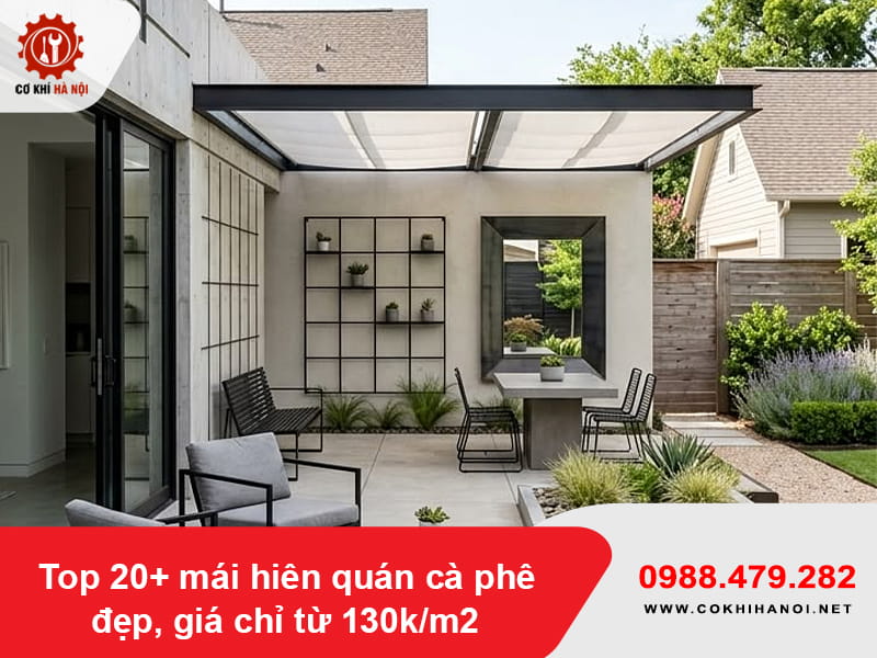 Top 20+ mái hiên quán cà phê đẹp, giá chỉ từ 130k/m2